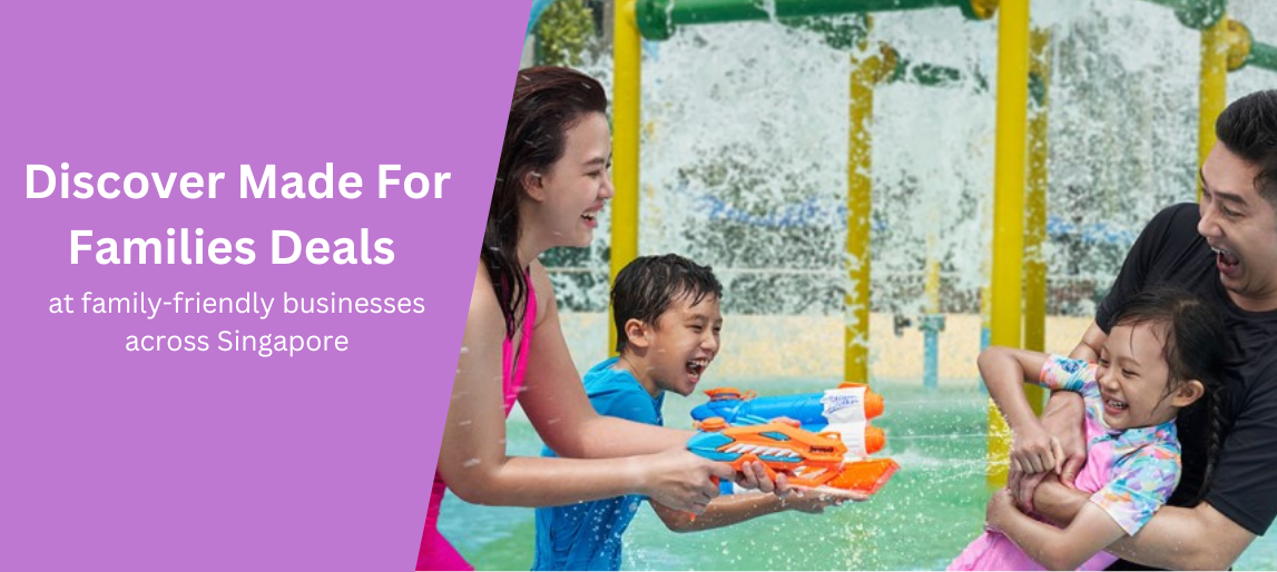 Discover Made For Families adventures with deals at family- friendly businesses across Singapore! (1)